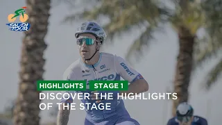 Highlights - Stage 1 - #SaudiTour 2023