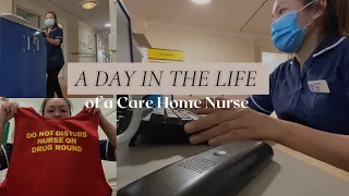 A DAY IN THE LIFE OF A UK NURSE|DAY SHIFT IN A CARE HOME