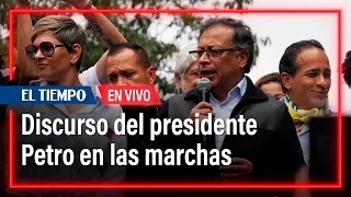 Declaraciones Gustavo Petro en las marchas del 7 de junio | El Tiempo