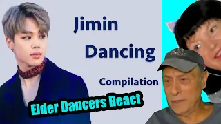 ELDER Dancers Reacts to BTS JIMIN DANCING COMPILATION For The First Time