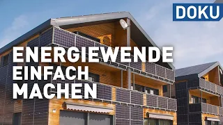 Energiewende  - Einfach machen! | dokus und reportagen