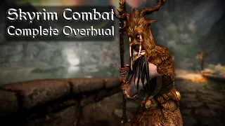 This Mod COMPLETELY Changes Skyrim Combat FOREVER