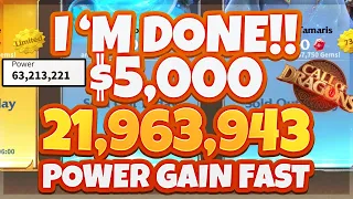 $5,000 in 3 Days 21.9M Power - I'M DONE - [ POWER UP ] GEMMING Great Heights | Call of Dragons