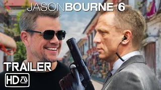 JASON BOURNE 6: REBOURNE Trailer (HD) Matt Damon, Daniel Craig | James Bond Crossover (Fan Made #6)