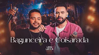 Léo e Lucca - Bagunceira e Coisarada #AoVivoEmGoiânia