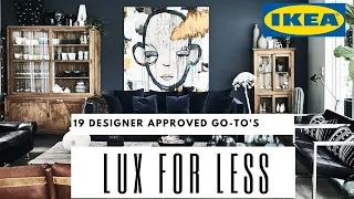 The 19 IKEA LUXURY items that are SURPRISINGLY AFFORDABLE!