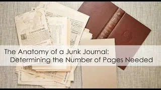 The Anatomy of a Junk Journal - How many pages do I need?