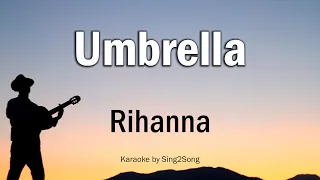 Rihanna - Umbrella (Karaoke Version)