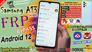 Samsung A13 (A135F) Without Knox Android 12 | Frp Bypass No Pc/No Alliance Shield | No Need Any Tool