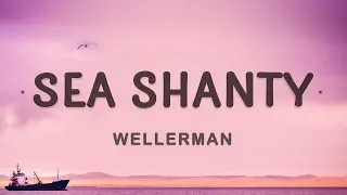 [1 HOUR 🕐] Nathan Evans - Sea Shanty Wellerman (Lyrics)