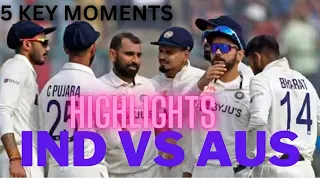 India vs Australia Second Test Match Highlights | Key Deciding Moments