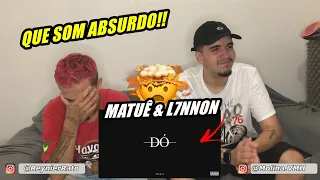 MATUÊ - SEM DÓ feat. L7NNON - Reação e Papo Reto