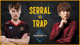 StarCraft 2 - SERRAL vs TRAP - DreamHack SC2 Masters: Last Chance 2021 | Finals