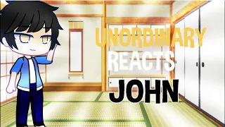 Unordinary Reacts John | Satyusutai | Reacts