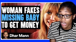 Woman FAKES MISSING CHILD For Money, She Lives To Regret It | Dhar Mann Reaction