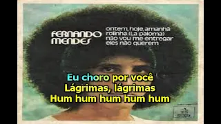 Ontem, Hoje, Amanhã _ Fernando Mendes _ Karaokê  (música original)