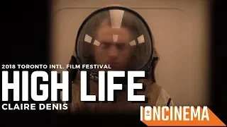 Claire Denis' High Life | 2018 Toronto Intl. Film Festival