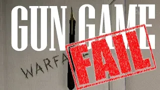 Warface GGG#7 FAILS (Gun Game Gameplay)