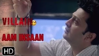 Ek Villain | Aam Insaan (Dialogue Promo)