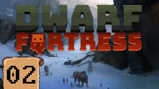 Every Dwarf Needs To Tinker | Dwarf Fortress | Episode 1