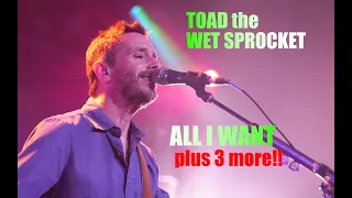 TOAD the WET SPROCKET  "Pray Your Gods" +More! @the Coach House in San Juan Capistrano, CA 6/1/2023