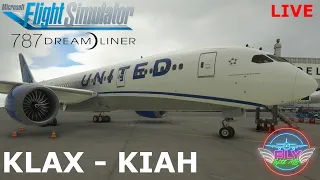 Flight Simulator | LIVE! | United Airlines B787-8 + GSX Pro! | KLAX/KIAH