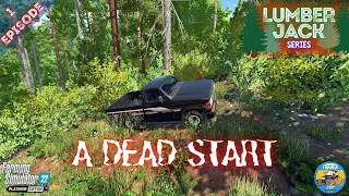 A DEAD START - Silverrun Forest - Episode 1 - Farming Simulator 22