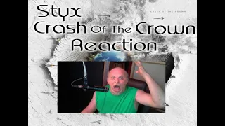 Styx Crash Of The Crown REACTION