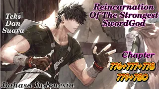 reincarnation of the strongest sword god 776+777+778+779+780 streaming novel online bahasa Indonesia