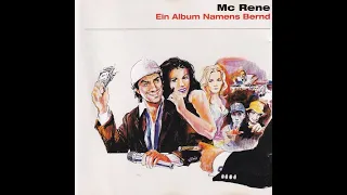 MC Rene – Ein Album Namens Bernd (Full Album) 2000