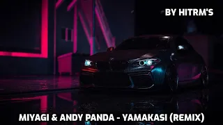 Miyagi & Andy Panda - Yamakasi [Remix] [Bass Boosted]