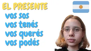 Presente de español con voseo (español de Argentina)