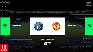 EA FC 24 Nintendo Switch | Paris Saint Germain Vs Manchester United - Full Gameplay