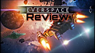 Everspace 2 gameplay and review : is it worth it to buy