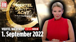 🔴 Viertel nach Acht – 1. September 2022 | LIVE u.a. mit, Nena Schink und Hajo Seppelt