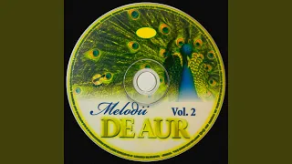 Melodii de Aur, Vol. 2 (Colecție De Melodii Frumoase)