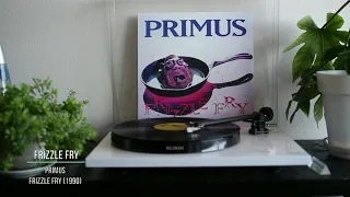 Primus - Frizzle Fry #05 [Vinyl rip]