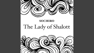 The Lady of Shalott