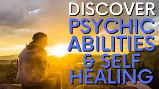 Discover 8 Psychic Abilities | 5 Steps to Self-Healing