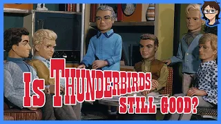 Is Thunderbirds still good?: The Thunderbirds Retrospective Part  1