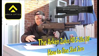 The Arken Zulus HD 5-20x LRF - How to One Shot Zero