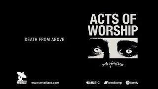 ACTORS: "Death From Above" from Acts of Worship #Artoffact