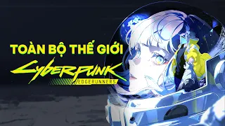 TẤT TẦN TẬT VỀ CYBERPUNK: EDGERUNNERS