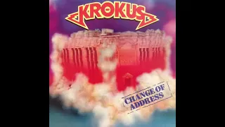 B2  World On Fire   - Krokus – Change Of Address 1986 US Vinyl Record Rip HQ Audio Only