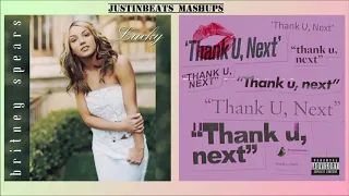 thank u next/Lucky (Mashup) - Ariana Grande x Britney Spears | JustinBeats