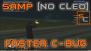 [SAMP] Faster C-Bug || No CLEO || No Crashes || Undetectable || SiRa CreationZ ||