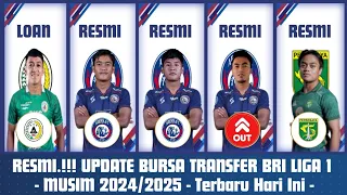 RESMI.!!! Update Bursa Transfer BRI LIGA 1 Musim 2024/2025 - Arema FC Resmi mendatangkan 2 pemain