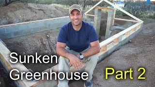 Sunken Greenhouse Part 2 - Block, Concrete and subframe