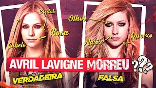 AVRIL LAVIGNE MORREU E FOI SUBSTITUÍDA? O que aconteceu?