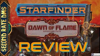 Starfinder (AP): Fire Starters Review